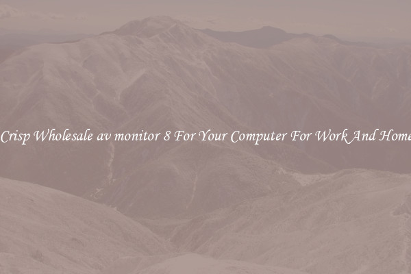 Crisp Wholesale av monitor 8 For Your Computer For Work And Home