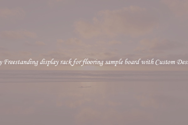 Buy Freestanding display rack for flooring sample board with Custom Designs